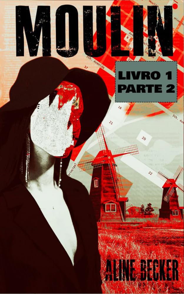Moulin I: Livro I - Parte II