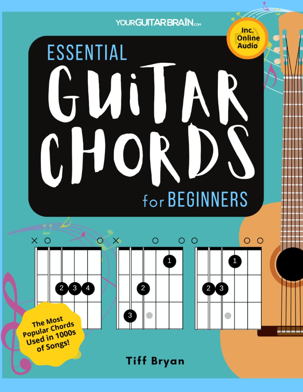 ler totalmente Essential Guitar Chords for Beginners: Easily Learn the Most Popular Chords Used in Your Favourite Songs with Lessons & Online Audio (Learn Guitar Books for Beginners +)