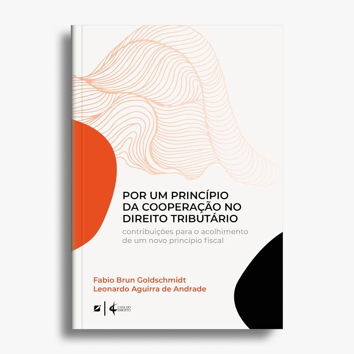 Por um Princípio da Cooperação no Direito Tributário: Contribuições Para o Acolhimento de um Novo Princípio Fiscal