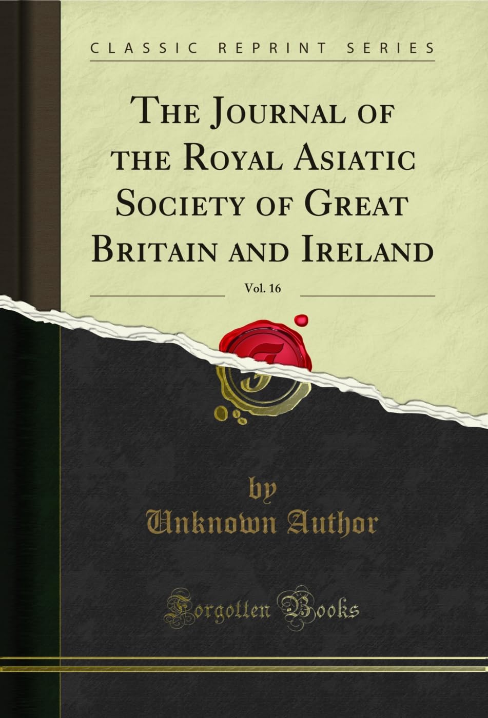 ler totalmente The Journal of the Royal Asiatic Society of Great Britain and Ireland, Vol. 16 (Classic Reprint) (English Edition)
