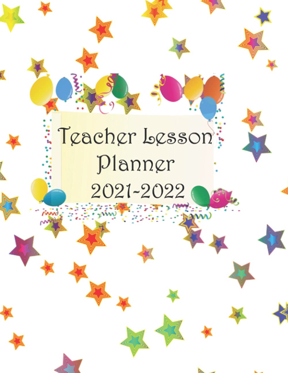 Teacher Lesson Planner 2021-2022: Academic Year Monthly and Weekly Class Organizer | Lesson Plan Grade and Record Books for Teachers July 2021-June... July... ( June 2022 - December 2022 baixar livro de graça
