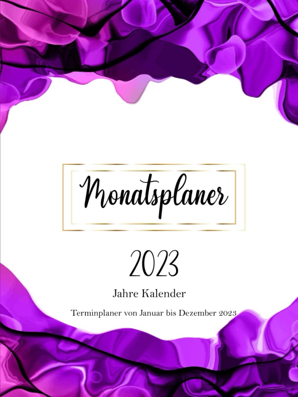 ler totalmente Monatsplaner 2023: Jahre Kalender-Terminplaner von Januar bis Dezember 2023-Buchkalender-monatsplaner ringbuch 2023-monatsplaner 2023 a4-100pages (209,55mm*279,75mm)