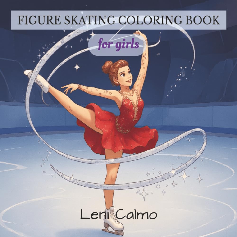 Figure Skating Coloring Book for Girls: Graceful Ice Skaters, Sparkling Costumes & Magical Winter Performances: A Beautiful Collection of Elegant... Girls Ages 6–14 (Create & Shine Collection) baixar livro de graça