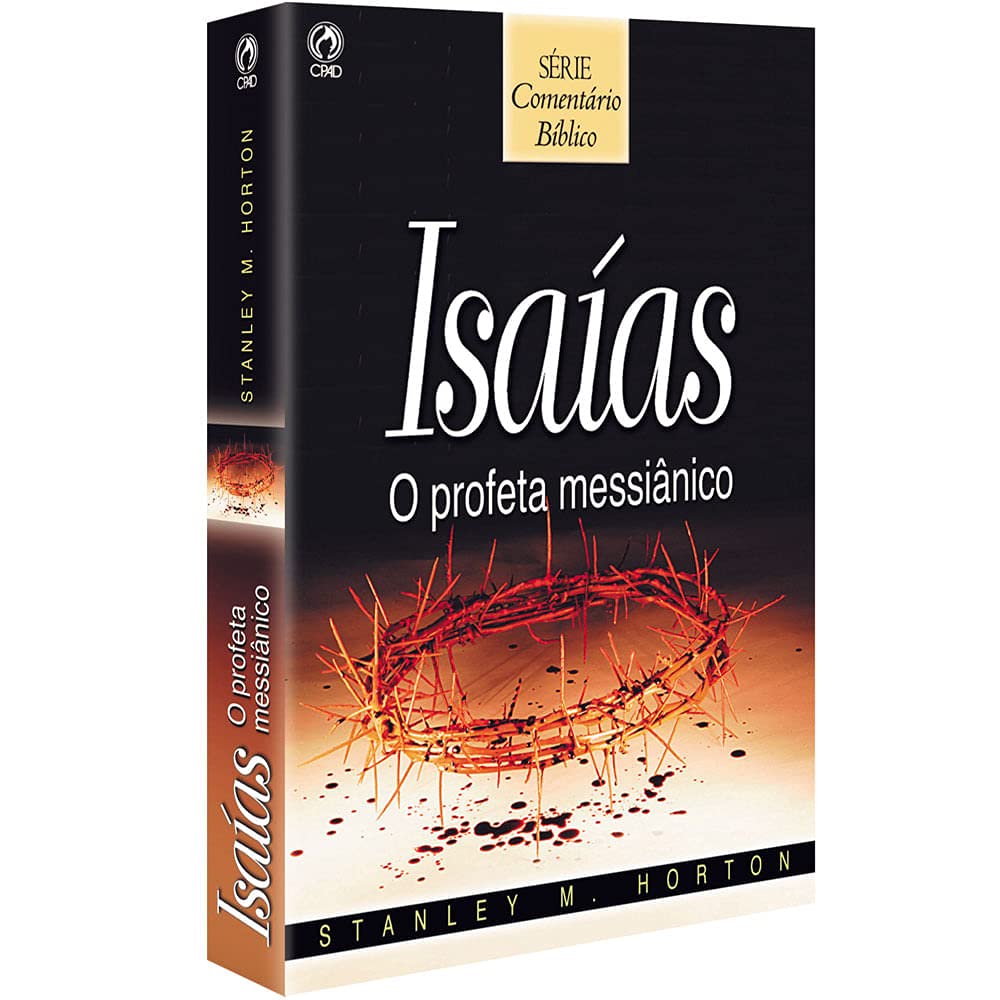 Comentário Bíblico - Isaias - O profeta messiânico baixar o livro de graça