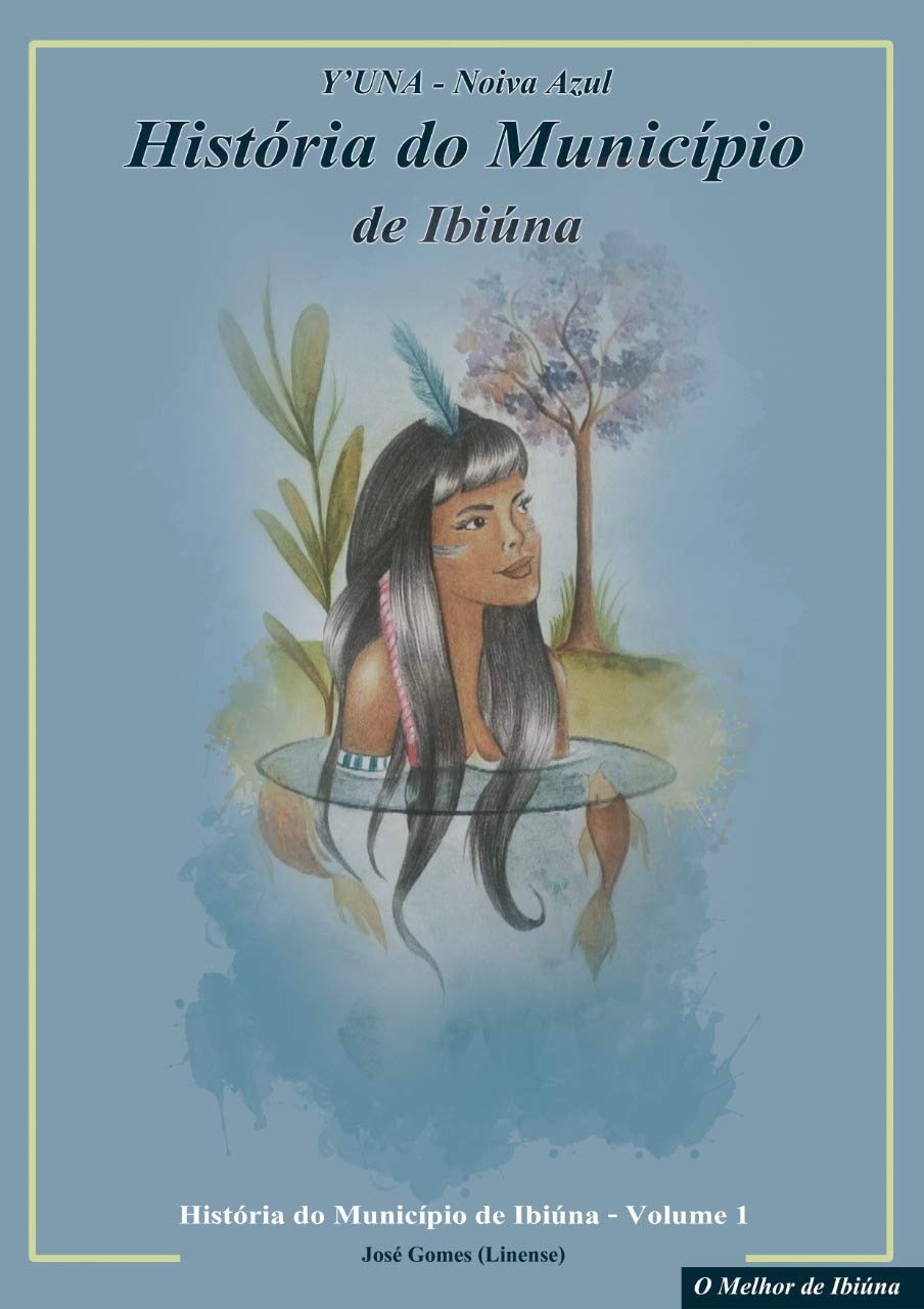 ler totalmente Y'Una Noiva Azul: História do Município de Ibiúna