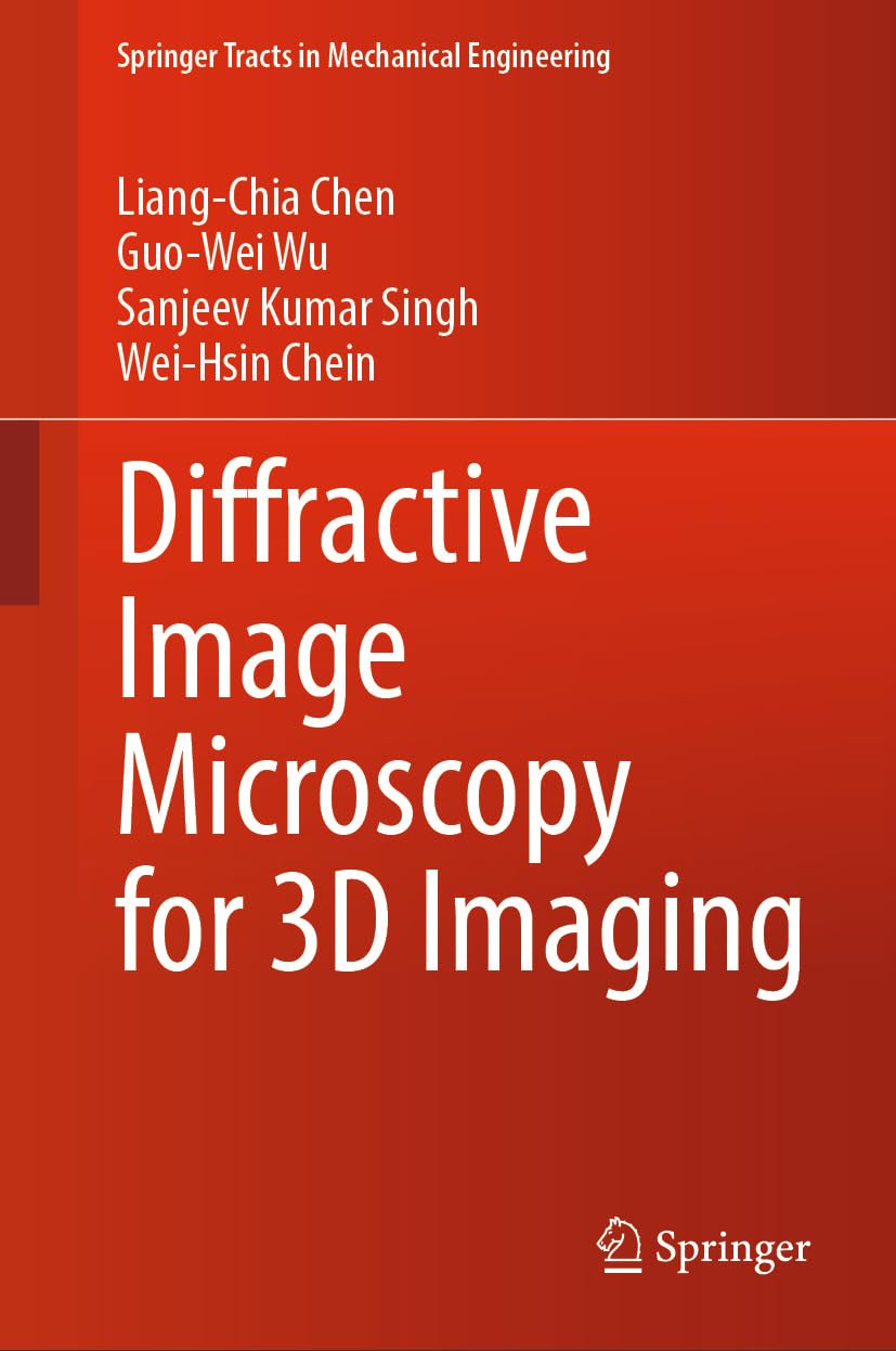 ler totalmente Diffractive Image Microscopy for 3D Imaging (Springer Tracts in Mechanical Engineering) (English Edition)