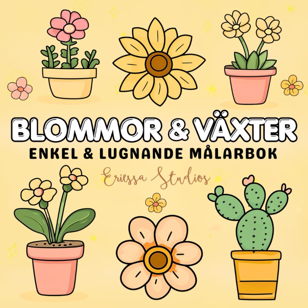 Blommor & Växter: Enkel och Lugnande Målarbok med 40 Stora Naturmotiv för Vuxna, Tonåringar och Barn (Swedish Edition) baixar livro de graça