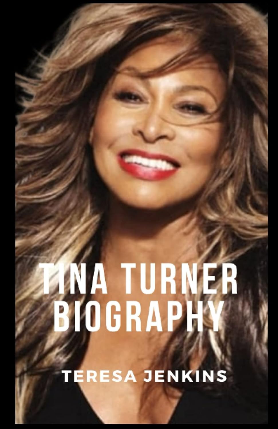 Tina Turner Biography: Reminisce On the Life and Time of the Queen of Rock and Roll (New Book). baixar livro de graça