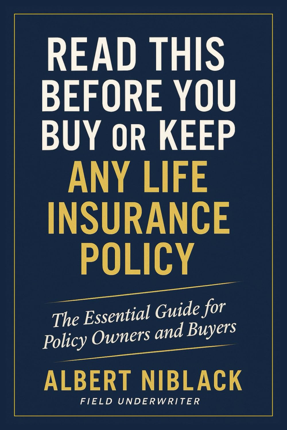 capítulo por capítulo baixar READ THIS BEFORE YOU BUY OR KEEP ANY LIFE INSURANCE POLICY: The Essential Guide for Policy Owners and Buyers