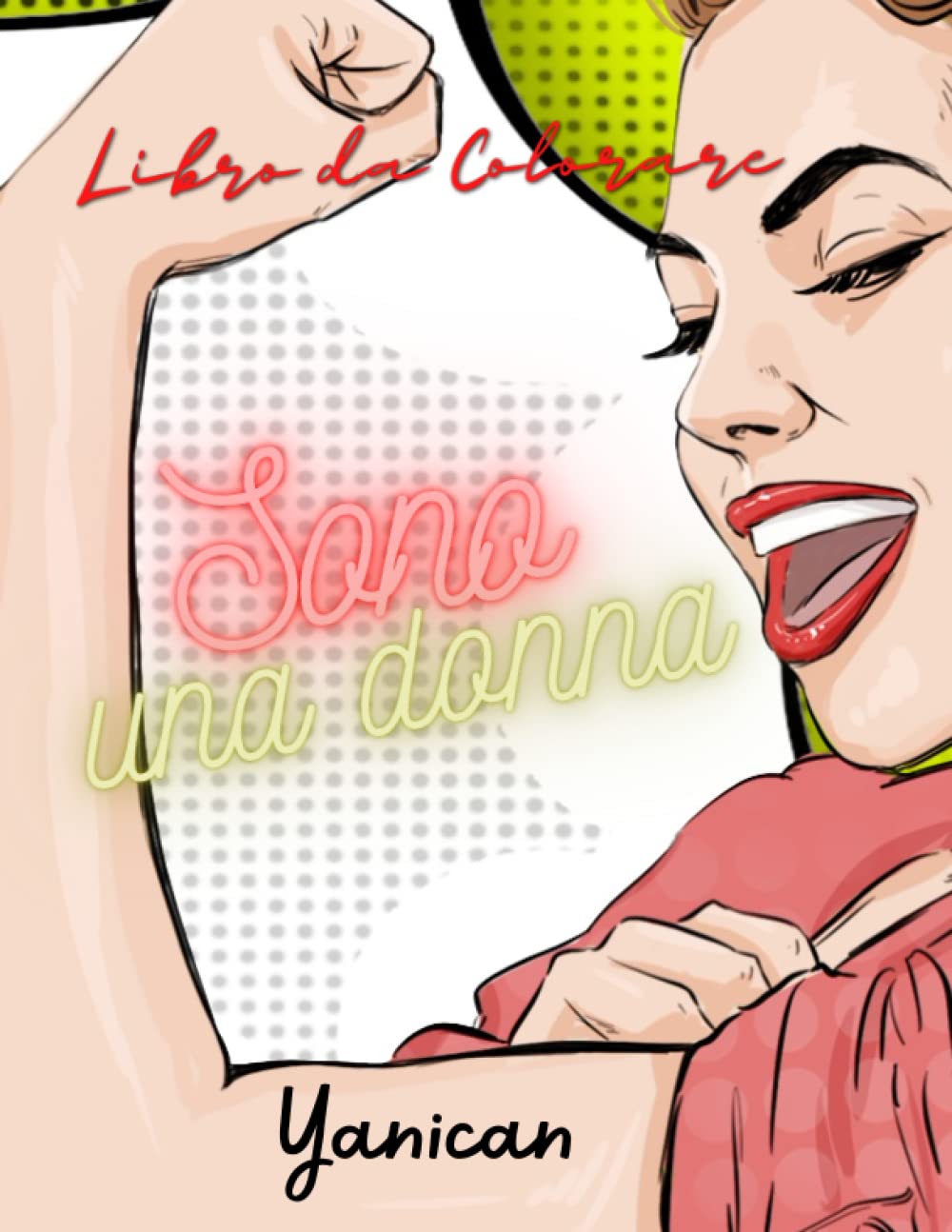 Libro da colorare per adulti, disegni con matite colorate: Primo, Ama te stesso, un libro motivante per essere una donna forte. 40 Immagini 21x27cm (Italian Edition) baixar o livro de graça