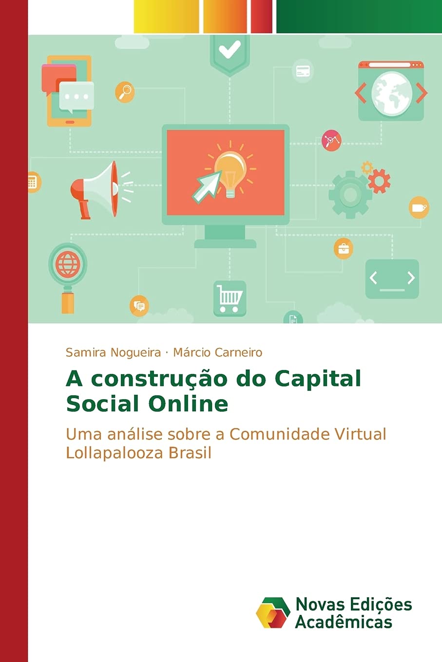 capítulo por capítulo baixar A construção do Capital Social Online: Uma análise sobre a Comunidade Virtual Lollapalooza Brasil