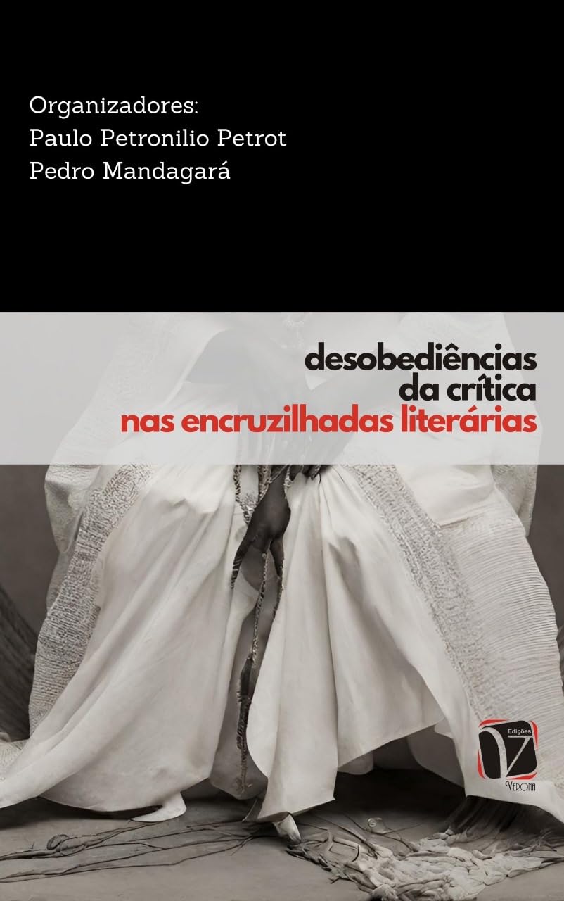 capítulo por capítulo baixar Desobediências da crítica nas encruzilhadas literárias (Coleção intersecções (raça, classe e gênero))