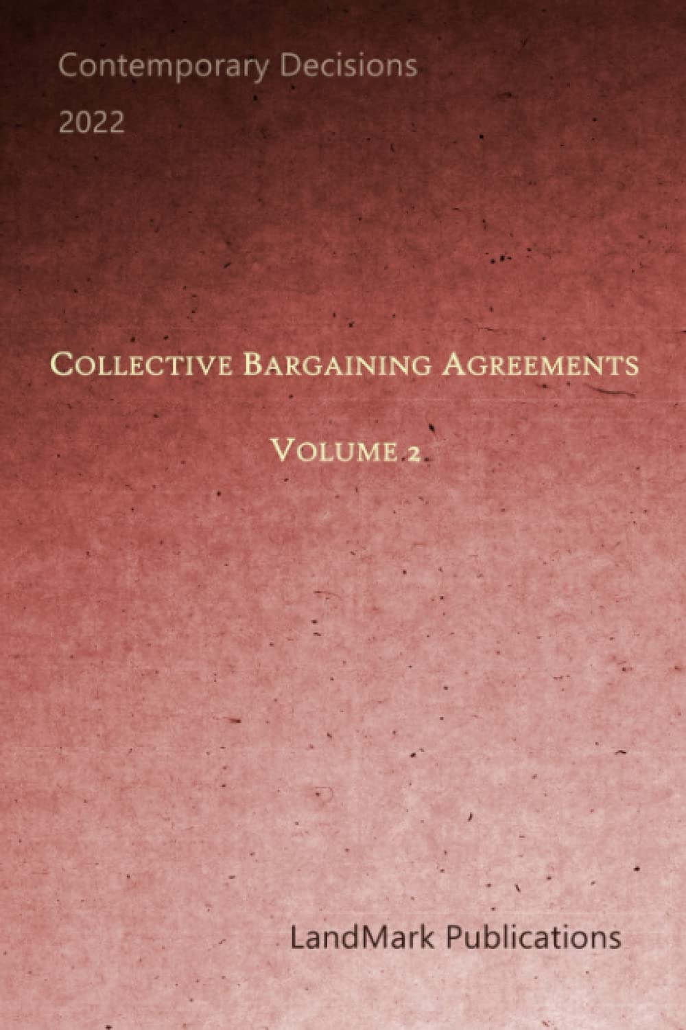 capítulo por capítulo baixar Collective Bargaining Agreements: Volume 2