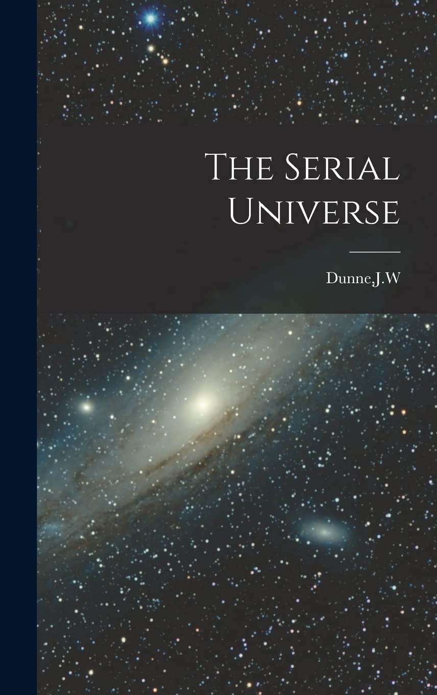 The Serial Universe