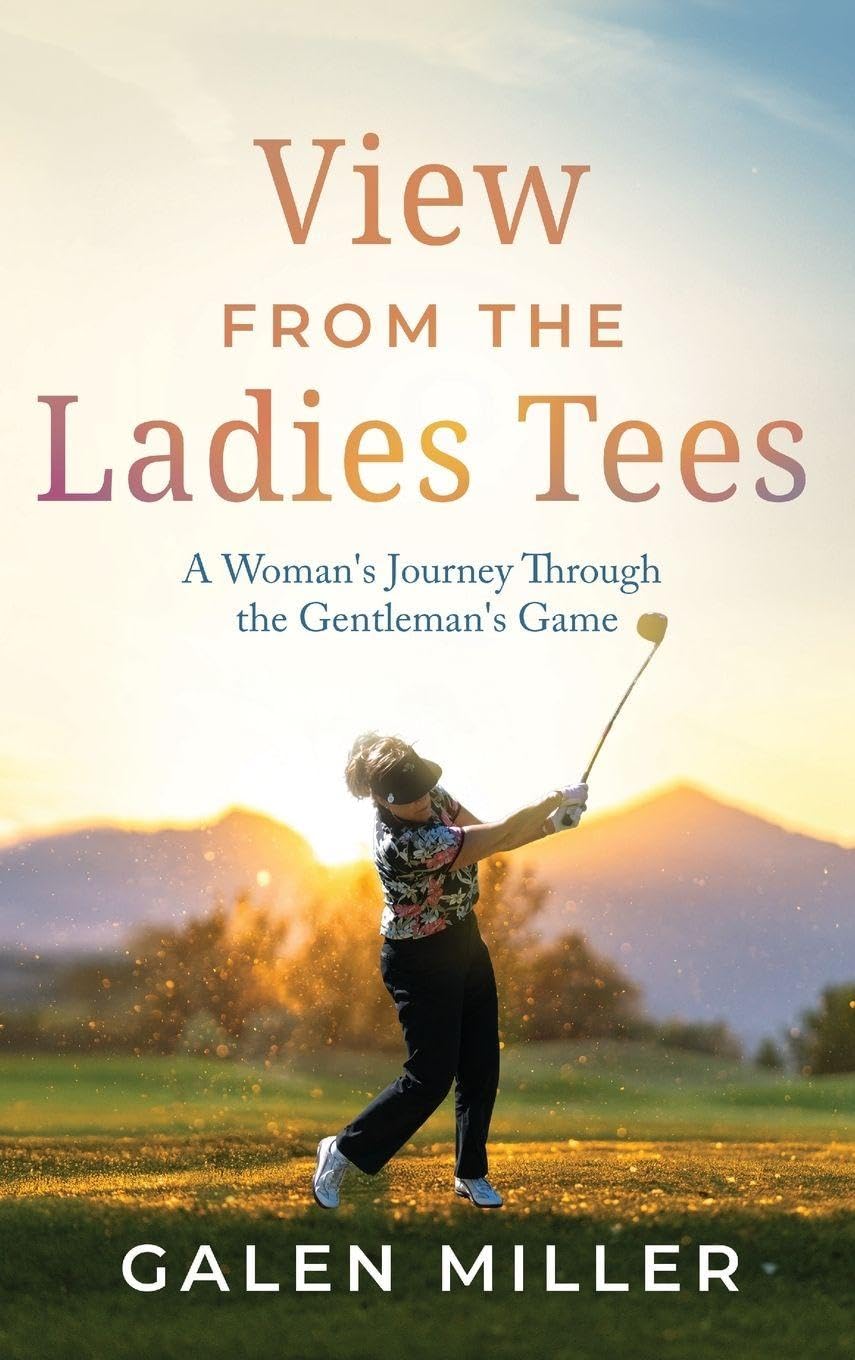 View From the Ladies Tees: A Woman's Journey Through the Gentleman's Game baixar o livro de graça