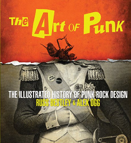 ler totalmente The Art of Punk: The Illustrated History of Punk Rock Design