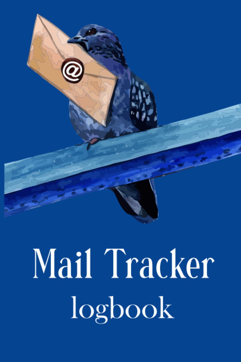 Mail Tracker Logbook: Daily Important Mail Tracker Logbook baixar o livro de graça