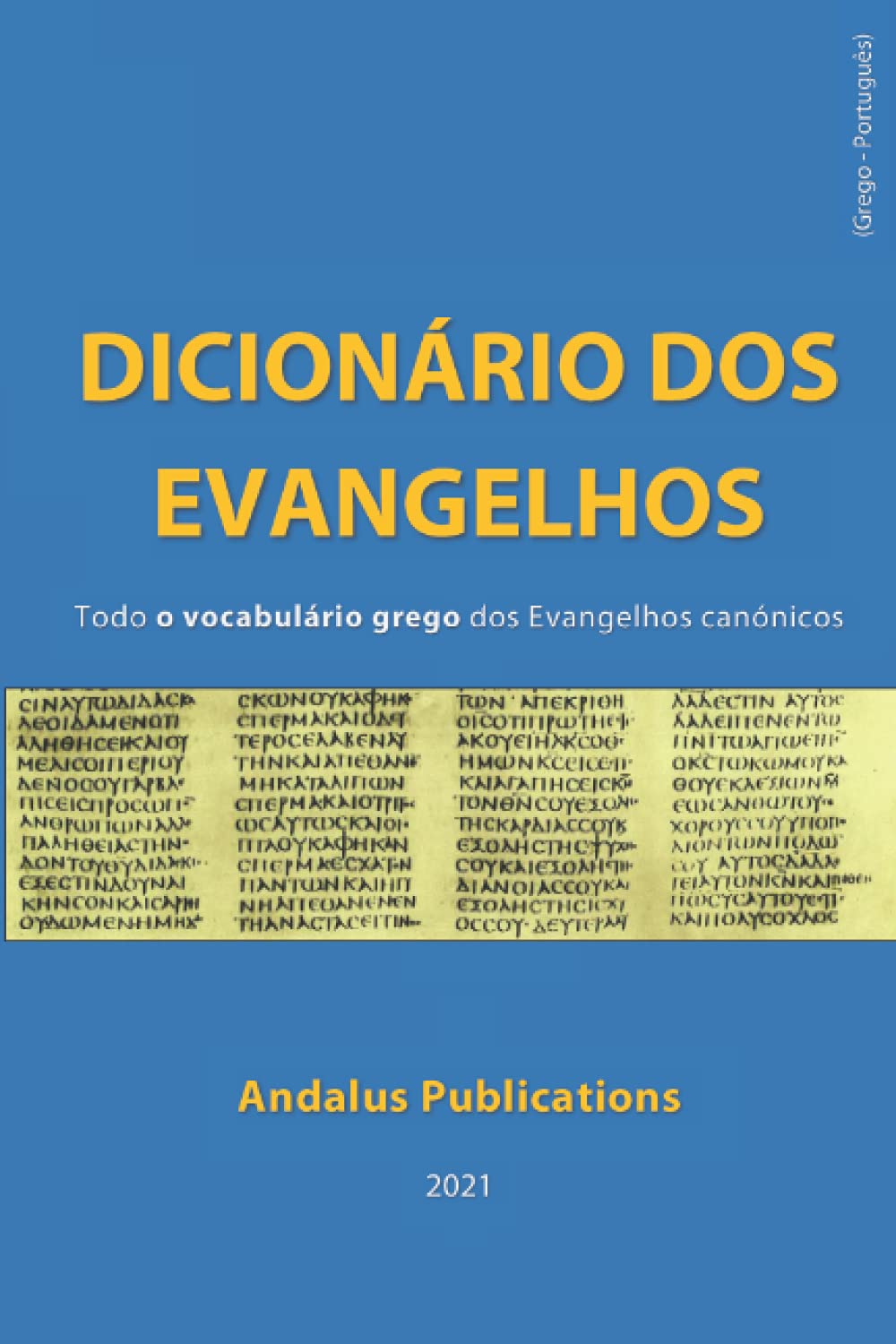 capítulo por capítulo baixar Dicionário dos Evangelhos (Grego - português): Todo o vocabulário grego dos evangelhos canónicos (7)