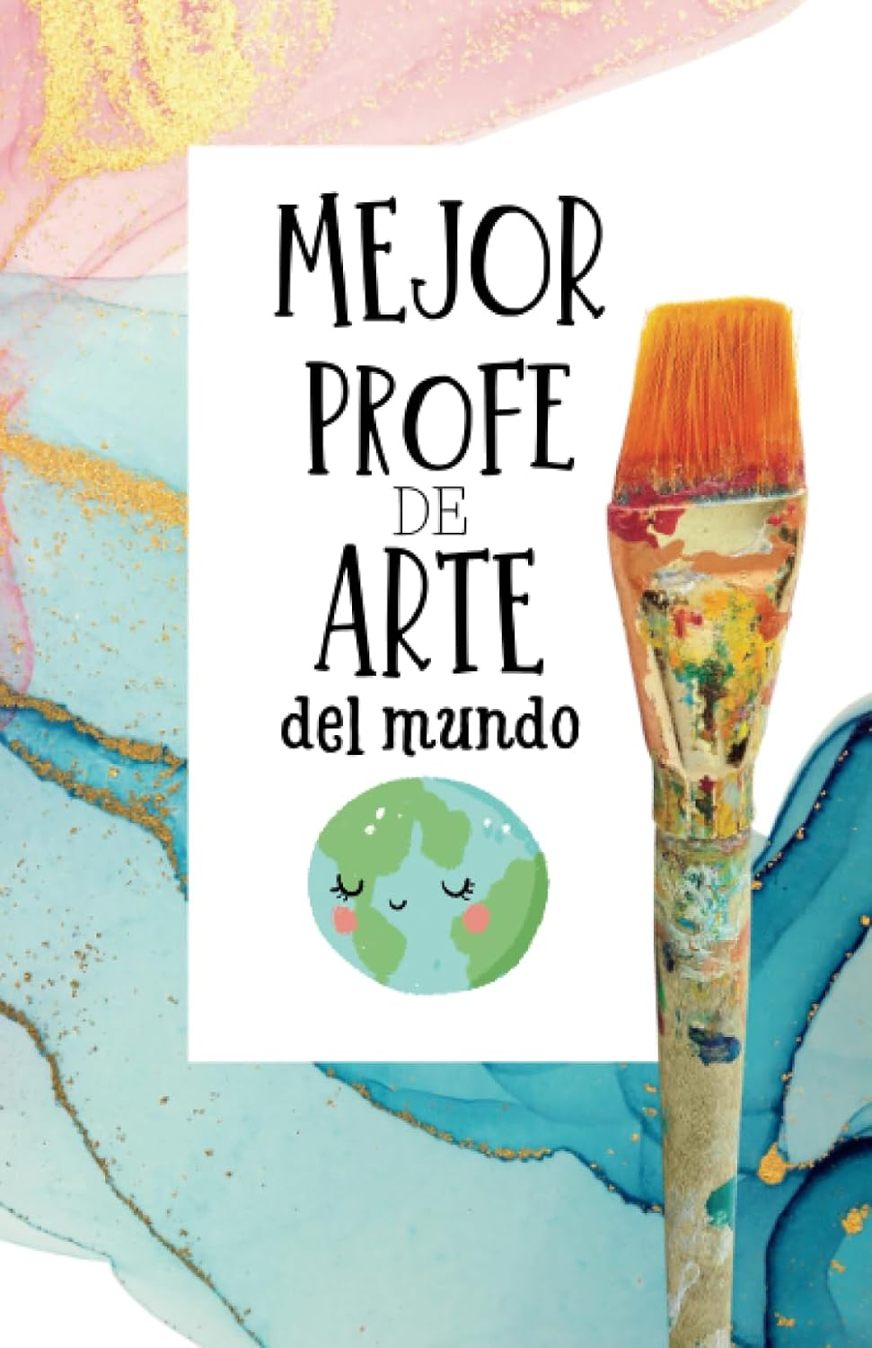 Mejor Profe de Arte del Mundo. Regalo Original para profesores de Arte.: Cuaderno de Profesor. Tamaño A5, interior cuadriculado. baixar o livro de graça