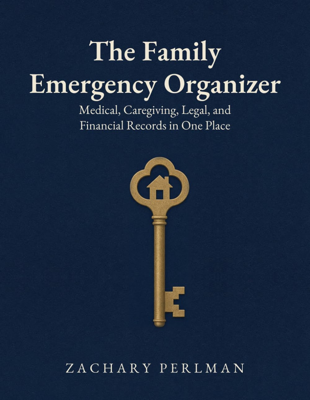 The Family Emergency Organizer: Medical, Caregiving, Legal, and Financial Records in One Place baixar o livro de graça