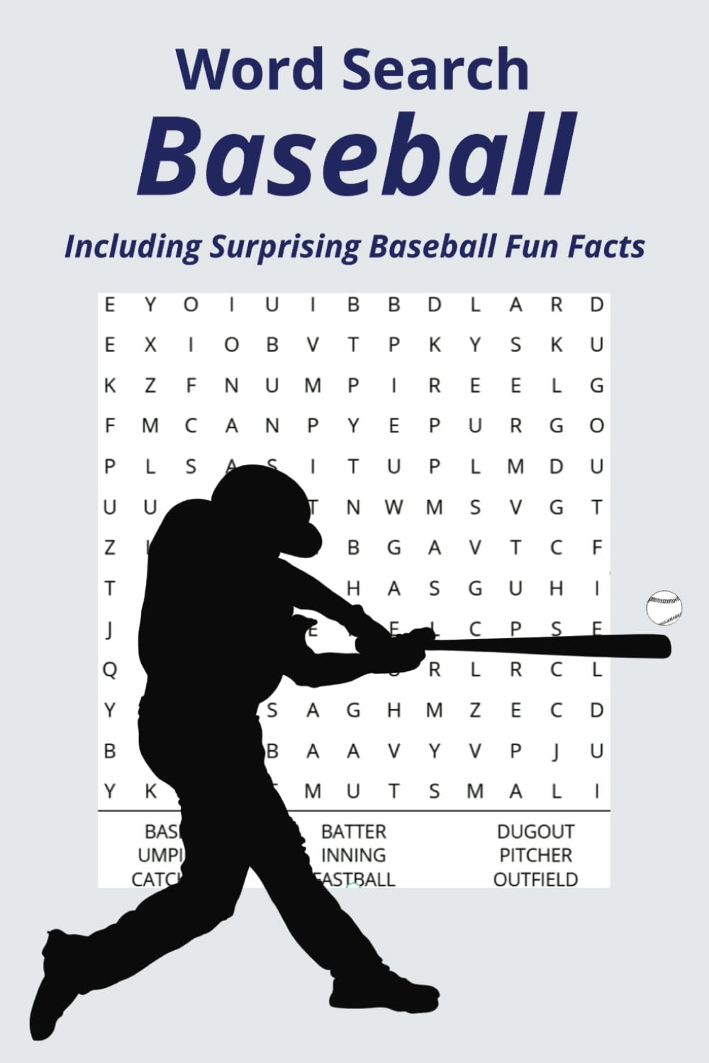 Baseball Word Search Puzzle Book, Including Baseball Fun Facts.: Word Searches With Easy to Read Print About Baseball, Baseball Trivia, Baseball... Gift for Vacation, Holidays, Free Time baixar livro de graça