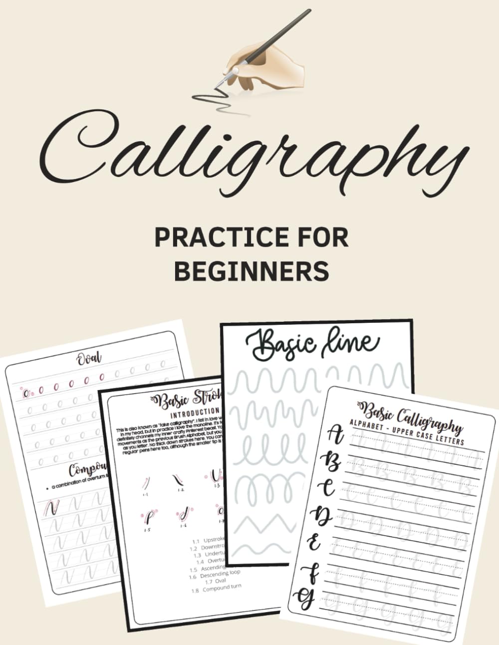 ler totalmente Calligraphy and Hand Lettering Workbook: Learn the Art of Lettering with Fun Techniques, Tools & Practice Sheets | Ideal for Teens, Hobbyists & Aspiring Calligraphers - Brush Strokes & Faux Typography