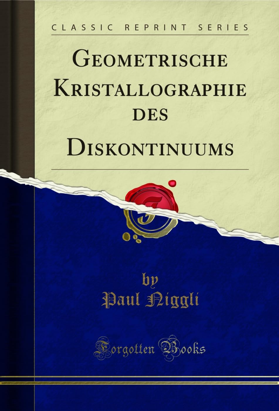 Geometrische Kristallographie des Diskontinuums (Classic Reprint) (German Edition) baixar o livro de graça