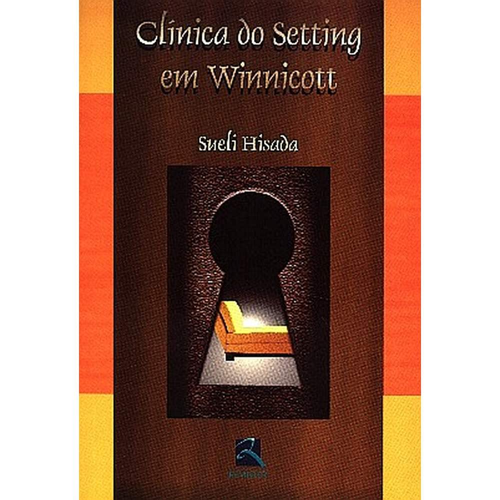 Clínica do setting em Winnicott baixar o livro de graça