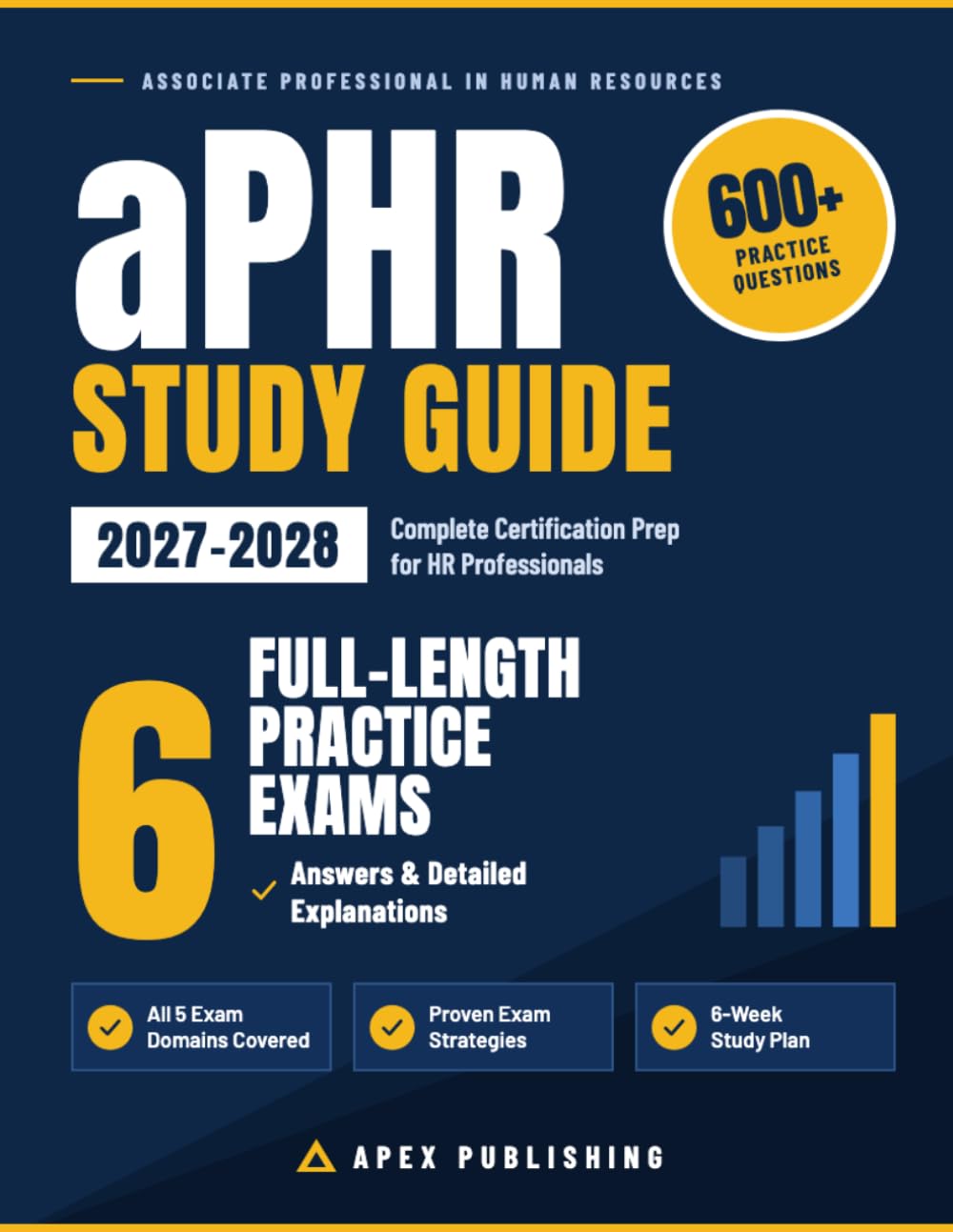 aPHR Study Guide 2027-2028: Complete Certification Prep with 6 Full-Length Practice Tests, Detailed Explanations, Proven Strategies, and Confidence-Building Review for HR Professionals baixar o livro de graça