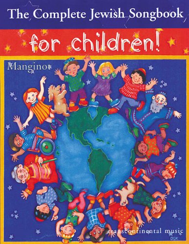 ler totalmente The Complete Jewish Songbook for Children: 201 Jewish Songs for Holidays, Everyday or Just for Fun!