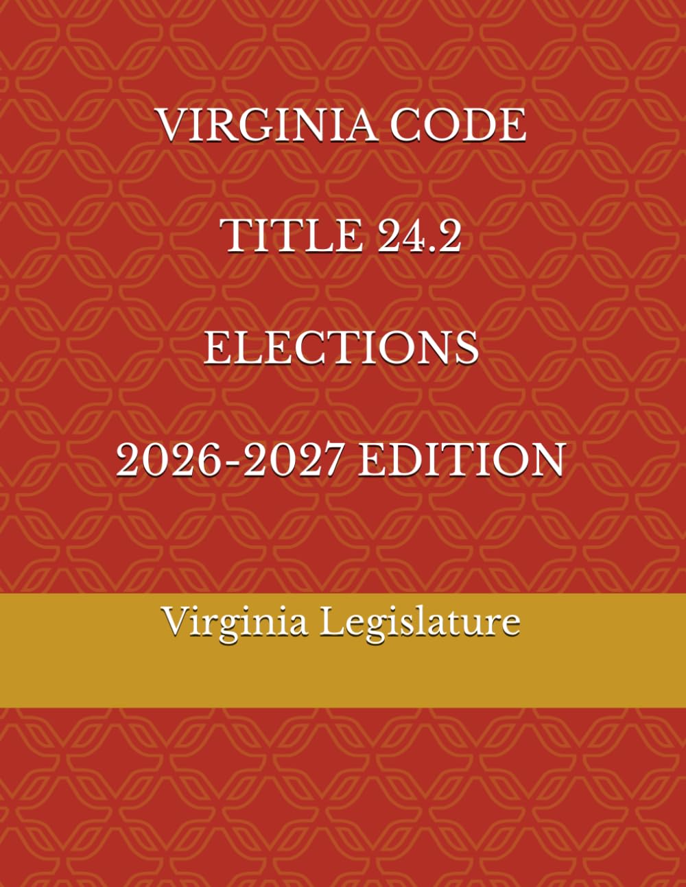 capítulo por capítulo baixar VIRGINIA CODE TITLE 24.2 ELECTIONS 2026-2027 EDITION