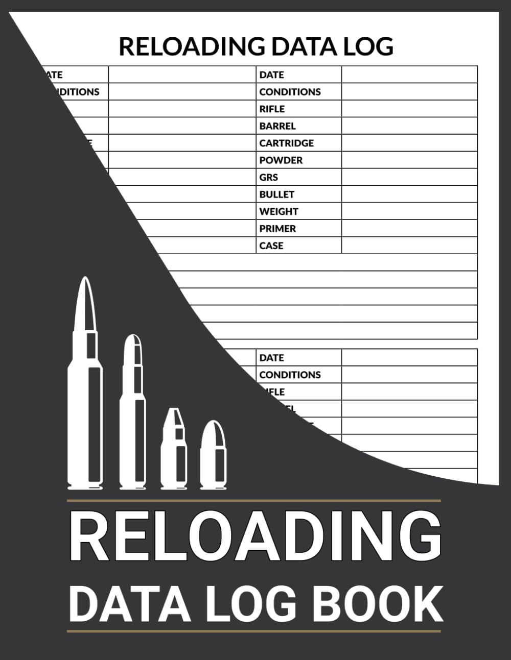 ler totalmente Reloading Data Log Book, Detailed Hand Reloading Data Log Sheets,Ammunition Handloading Record Book,Ammo Reloading log, Shooting And Equipment Writing Books