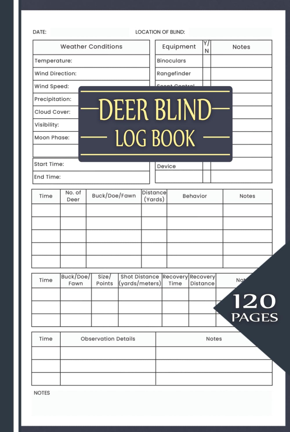 ler totalmente Deer Blind Log Book: Large Organizer, Track Sightings, Weather, Gear & Stand Details for Hunting Observations