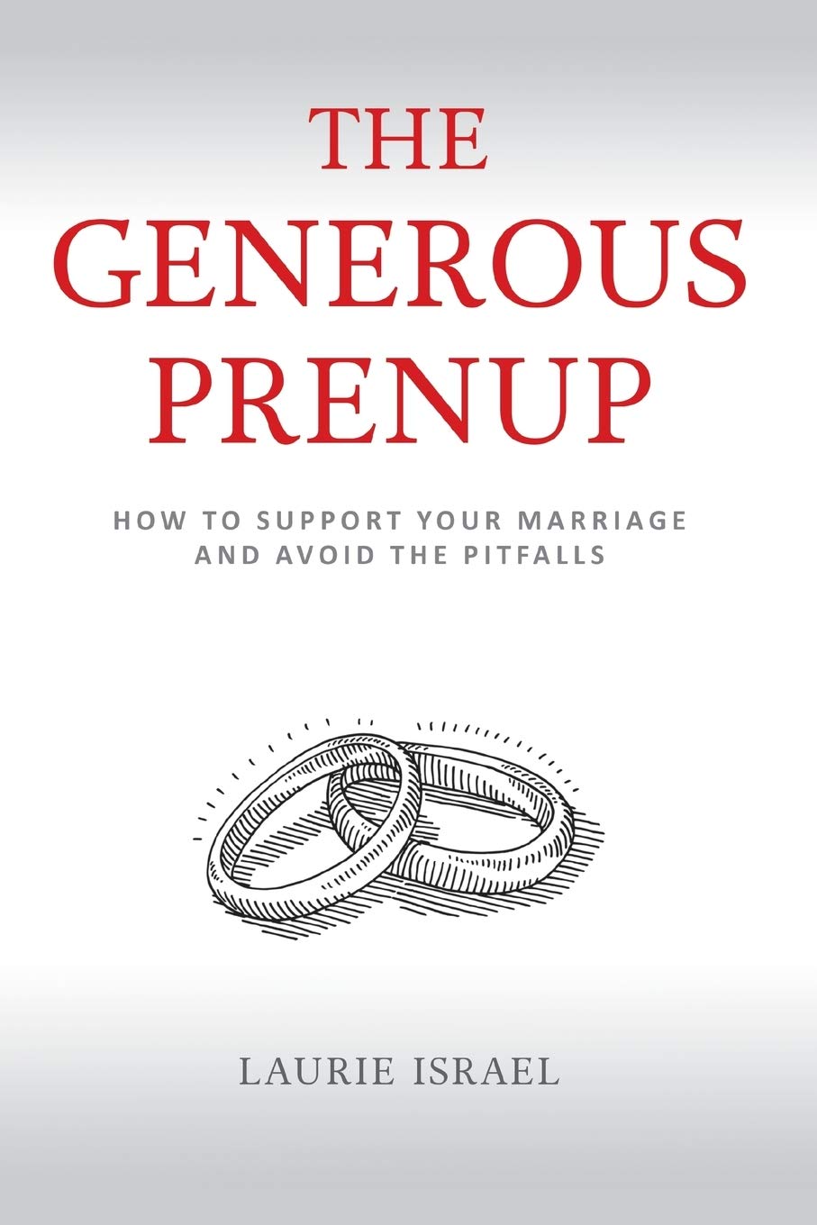 capítulo por capítulo baixar The Generous Prenup: How to Support Your Marriage and Avoid the Pitfalls
