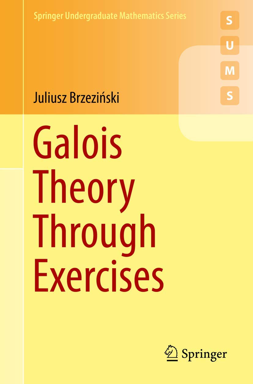 ler totalmente Galois Theory Through Exercises