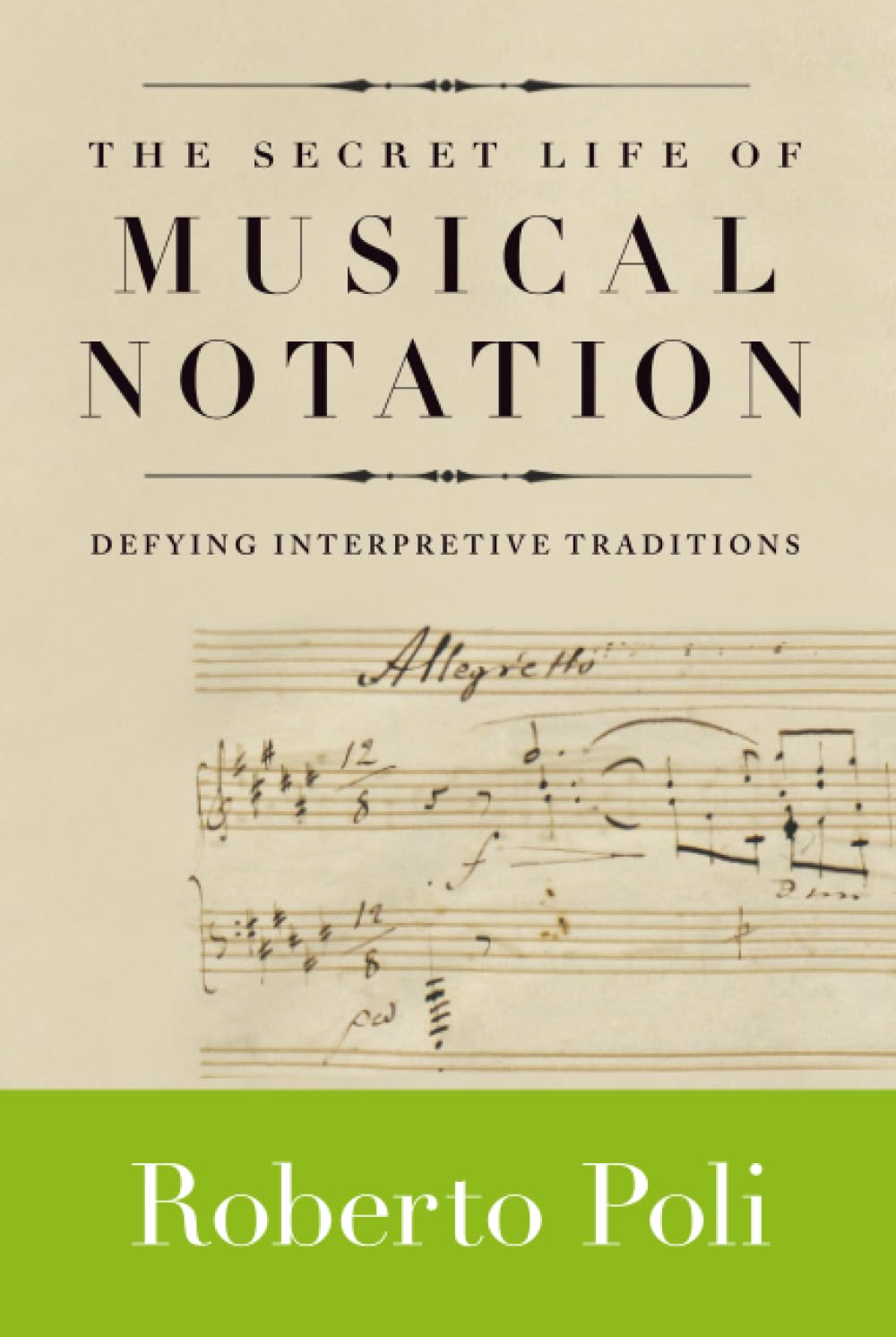 capítulo por capítulo baixar Secret Life of Musical Notation: Defying Interpretive Traditions