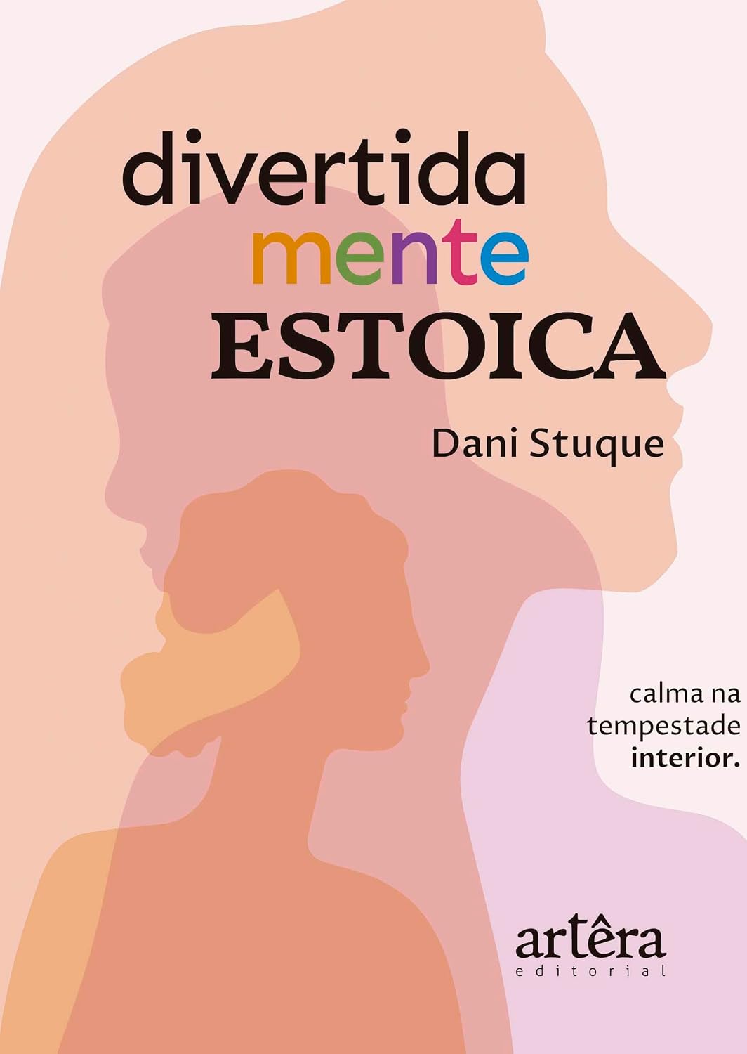 capítulo por capítulo baixar Divertidamente Estoica: Calma na Tempestade Interior: (Transforme a Sobrecarga Emocional em Força Serena: Lições de Divertidamente e dos Filósofos Estoicos para o Seu Dia a Dia)