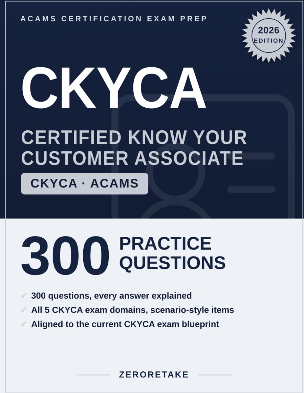 capítulo por capítulo baixar CKYCA Exam Prep 2026: Scenario-Based Practice Questions with Worked Explanations for the ACAMS Certified Know Your Customer Associate Exam