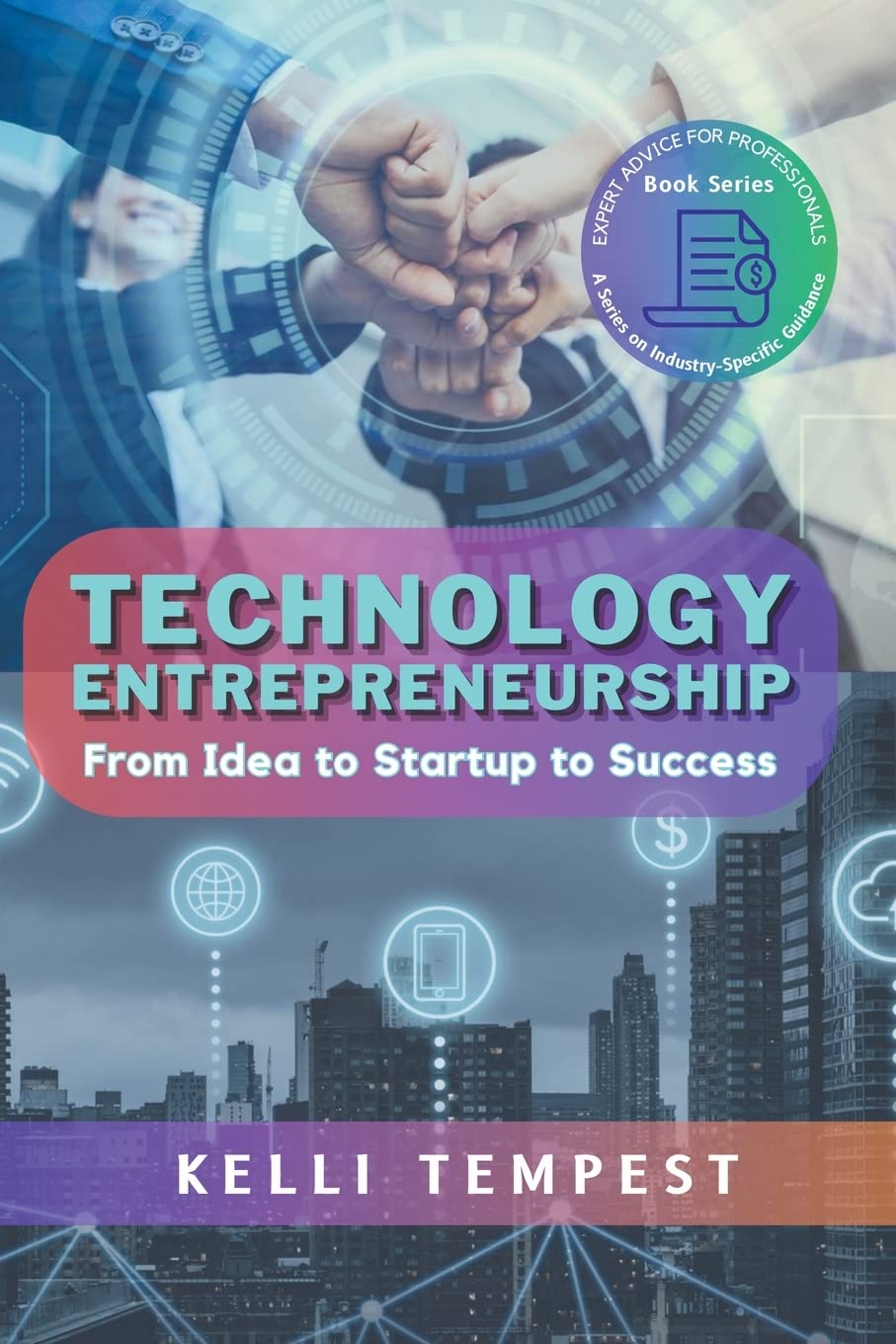 ler totalmente Technology Entrepreneurship: From Idea to Startup to Success: 3