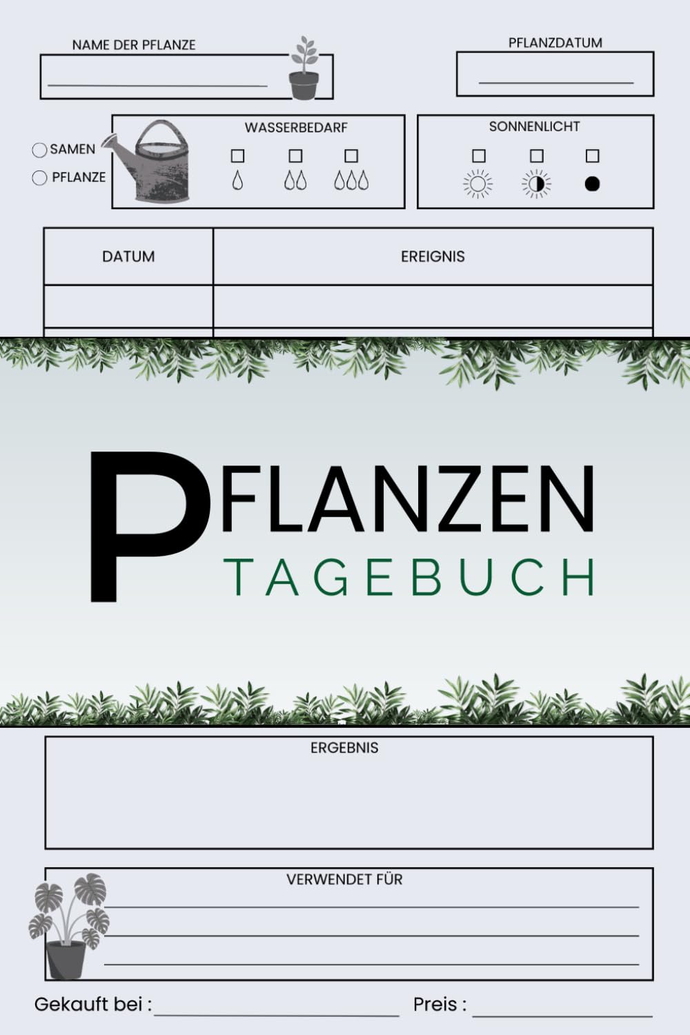 ler totalmente Pflanzen Tagebuch: Logbuch zum Eintragen der Planzungen, 6×9 Zoll (15,24×22,86cm) & 130 Seiten (German Edition)