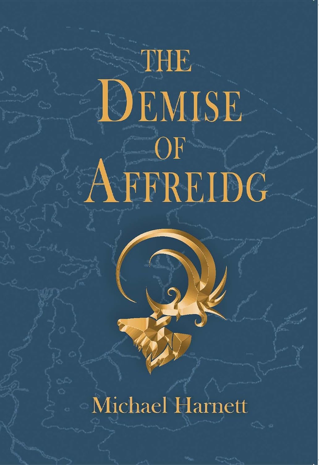The Chronicles of Eriu Volume 1: The Demise of Affreidg. baixar livro de graça