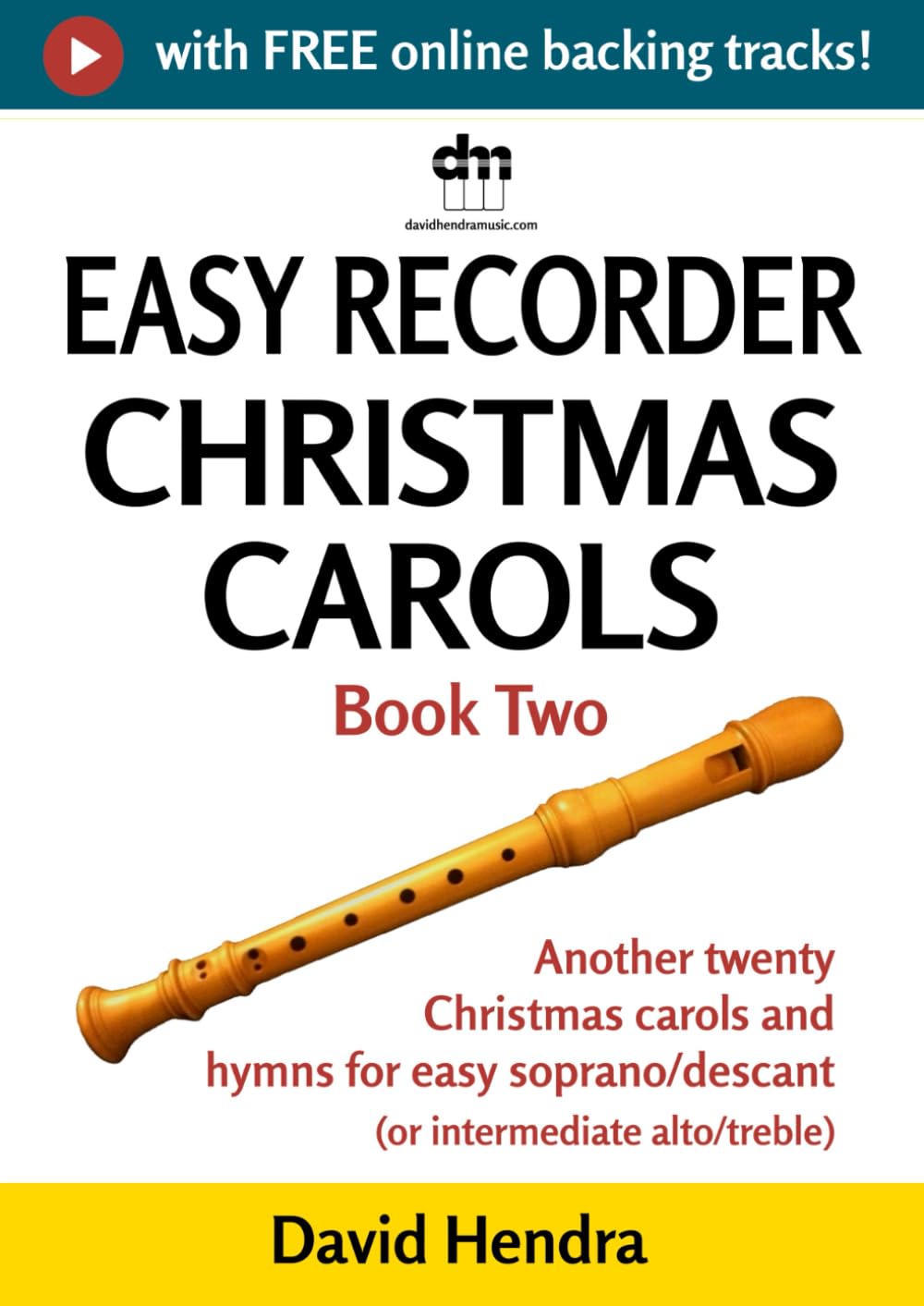 capítulo por capítulo baixar Easy Recorder Christmas Carols - Book Two: Another twenty traditional Christmas carols and hymns for easy soprano/descant recorder (or intermediate alto/treble recorder)