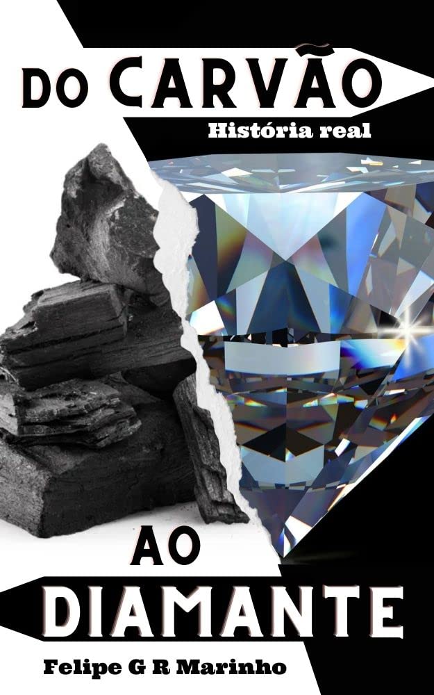 Do Carvão ao Diamante parte 1: História real baixar livro de graça