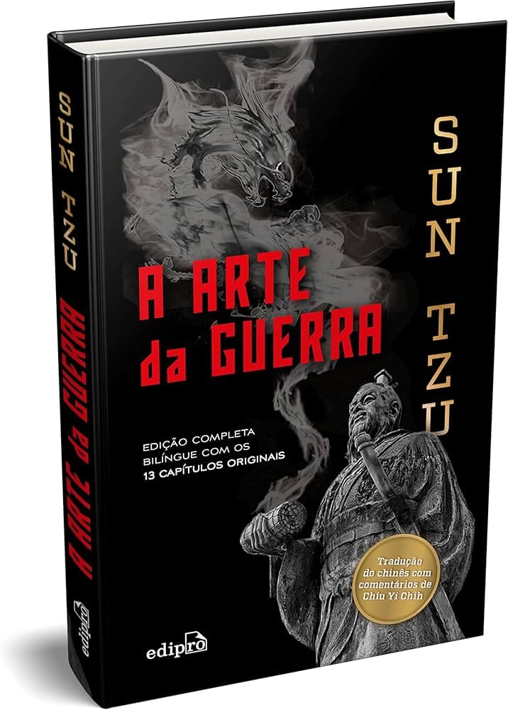 A ARTE DA GUERRA: Edição de Luxo Capa Dura – Tradução direta do Chinês, com comentários e marcador.