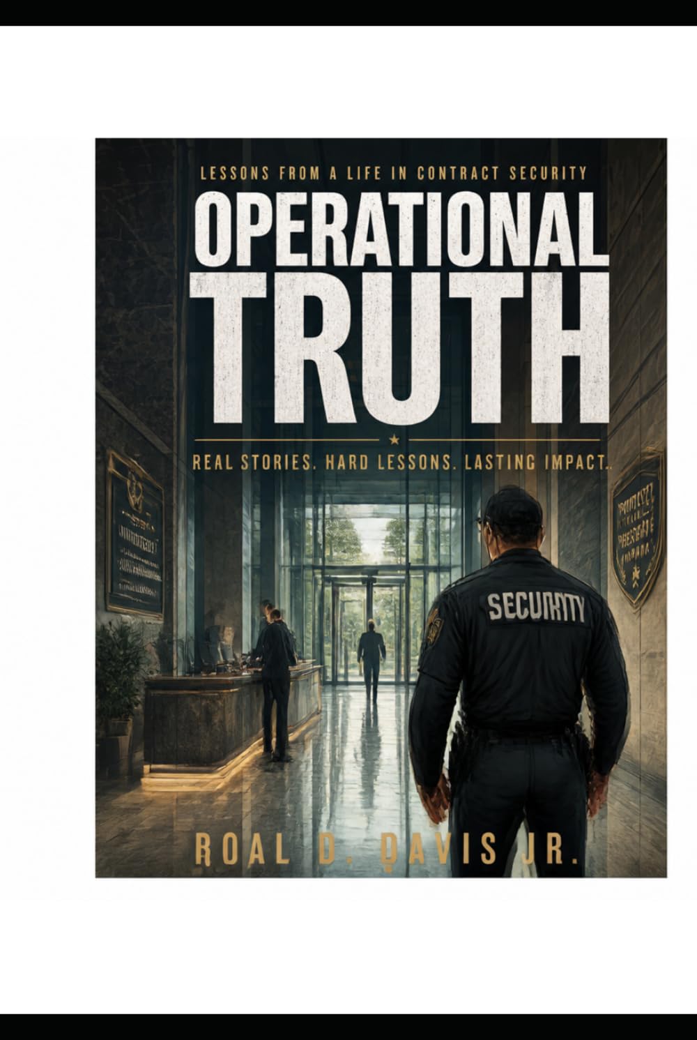 THE OPERATIONAL TRUTH: FOUNDATIONS OF MODERN CONTRACT SECURITY baixar o livro de graça