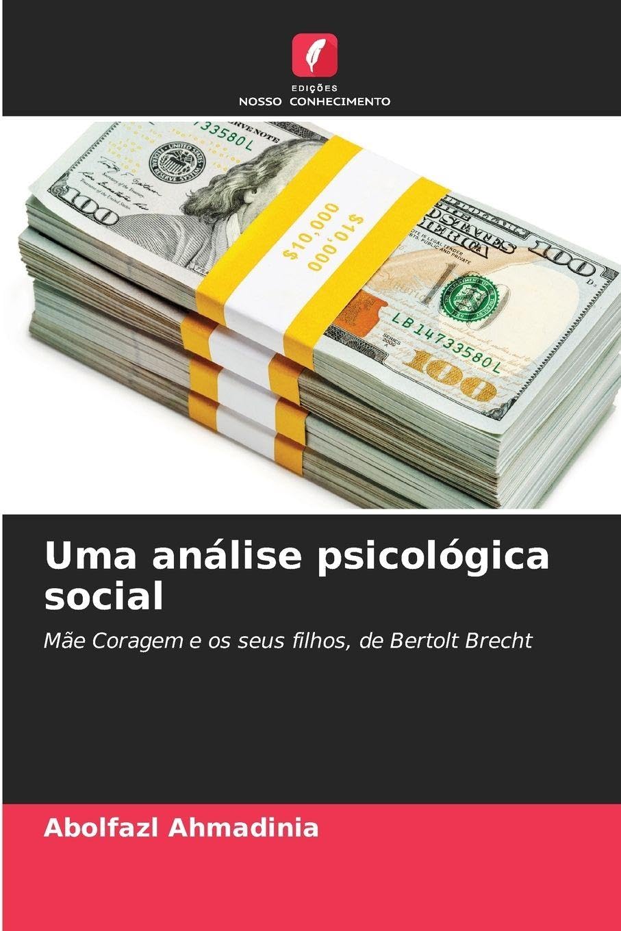 Uma análise psicológica social: Mãe Coragem e os seus filhos, de Bertolt Brecht baixar livro de graça