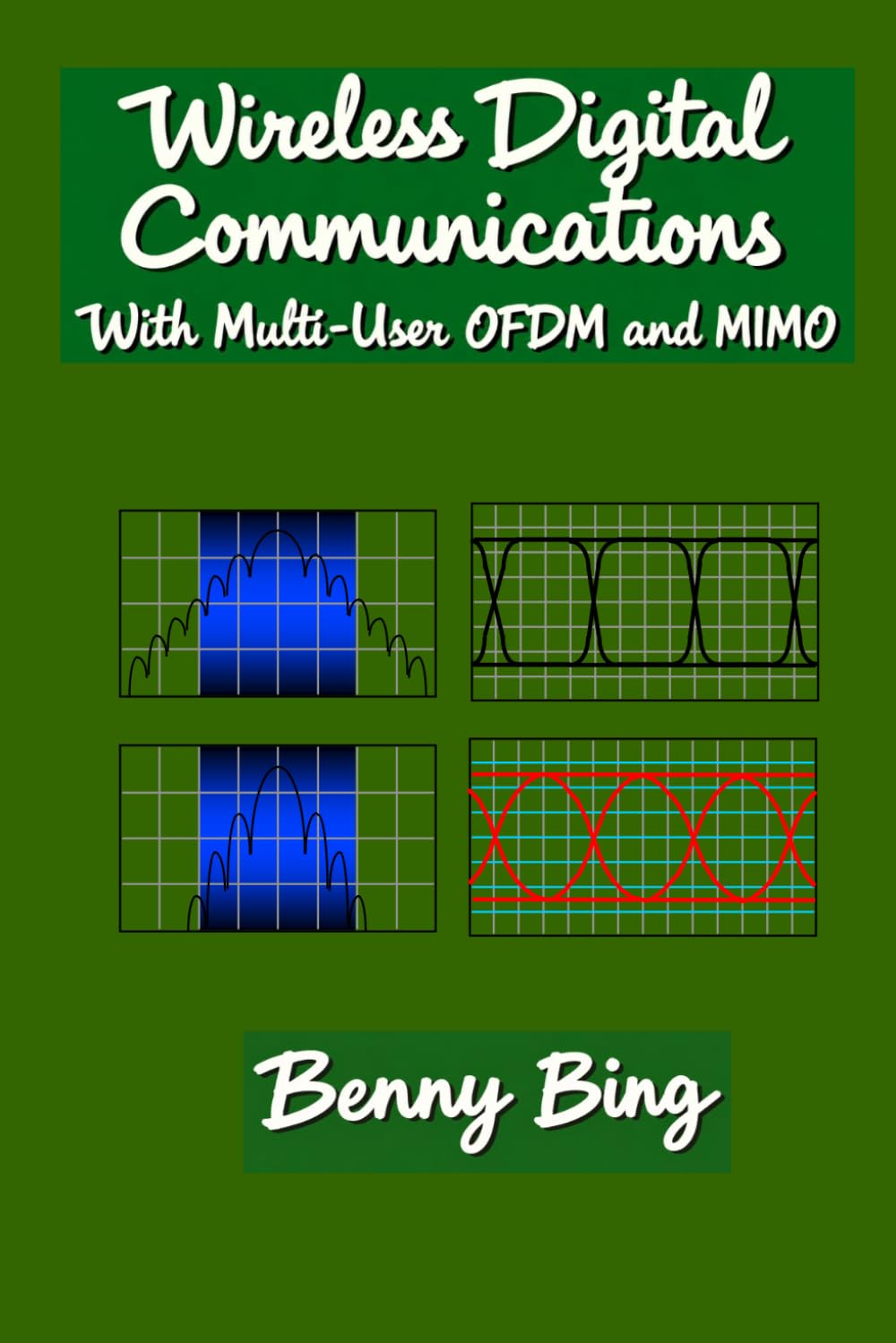 Wireless Digital Communications: With Multi-User OFDM and MIMO baixar o livro de graça