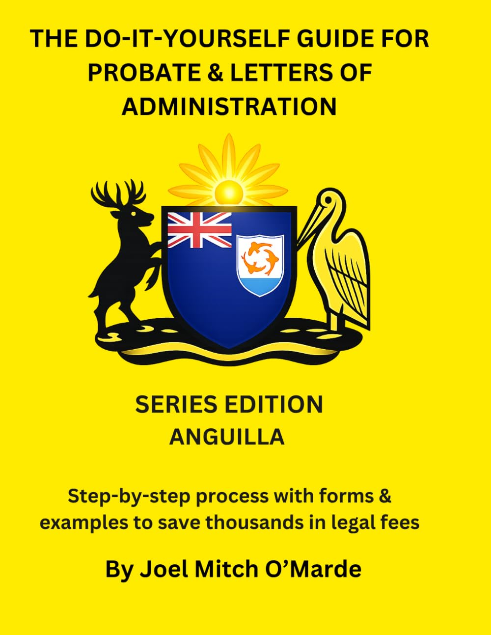 capítulo por capítulo baixar The Do-It-Yourself Guide for Probate and Letters of Administration of Estates – Anguilla Edition: Step-by-step process with forms & examples to save... fees (Probate Guide Series — Master Edition)