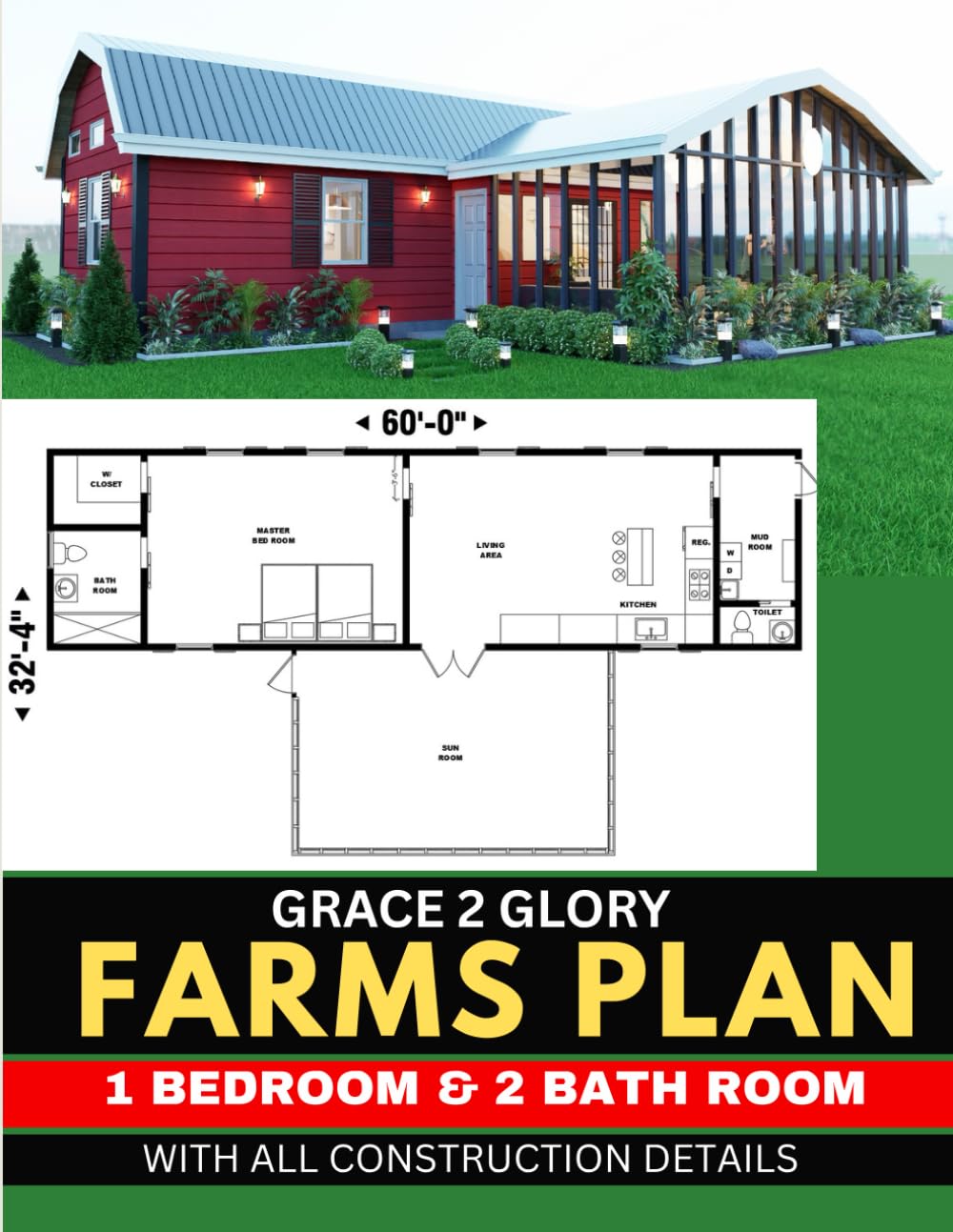 capítulo por capítulo baixar GRACE 2 GLORY FARMS PLAN: 1 Bedroom & 2 Bathrooms: With all construction details