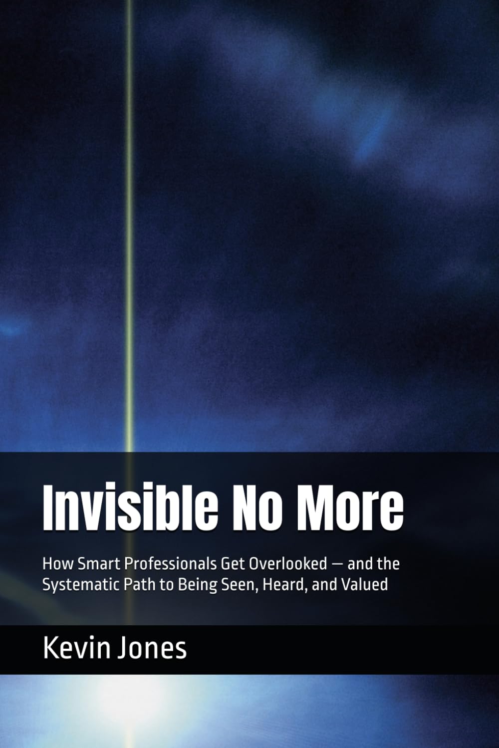 ler totalmente Invisible No More: How Smart Professionals Get Overlooked — and the Systematic Path to Being Seen, Heard, and Valued